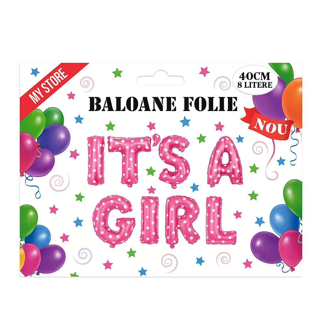 Set baloane folie IT S A GIRL roz 40 cm, 8 litere, decor botez si gender reveal
