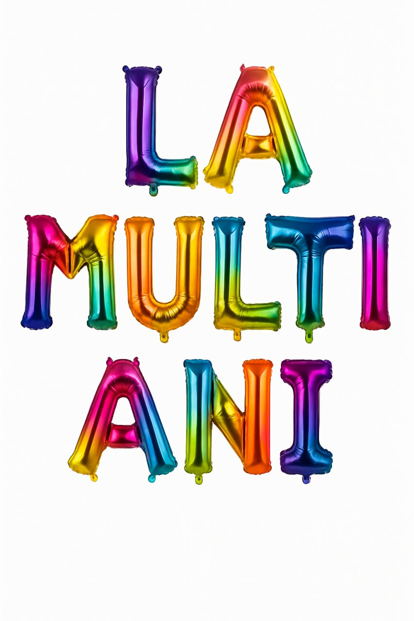 Set baloane folie LA MULTI ANI curcubeu 40cm, 10 litere , model festiv